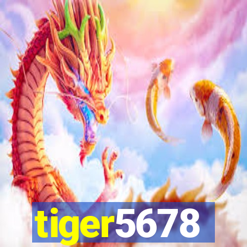 tiger5678