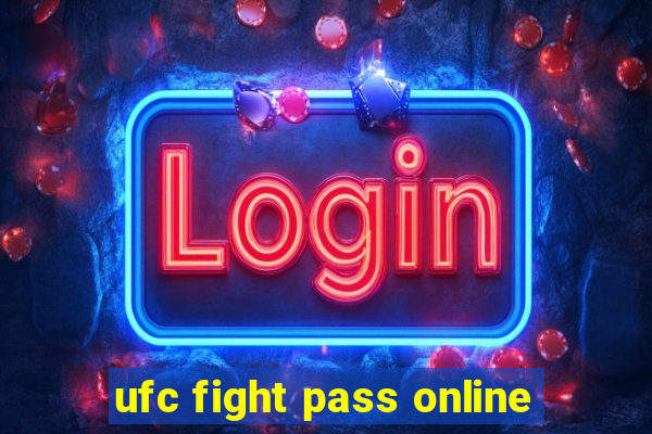 ufc fight pass online