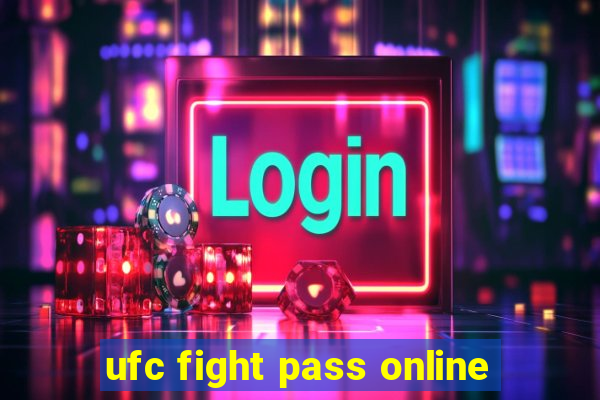 ufc fight pass online