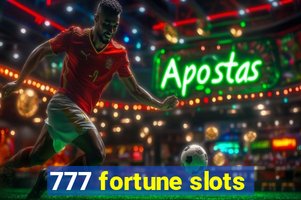 777 fortune slots