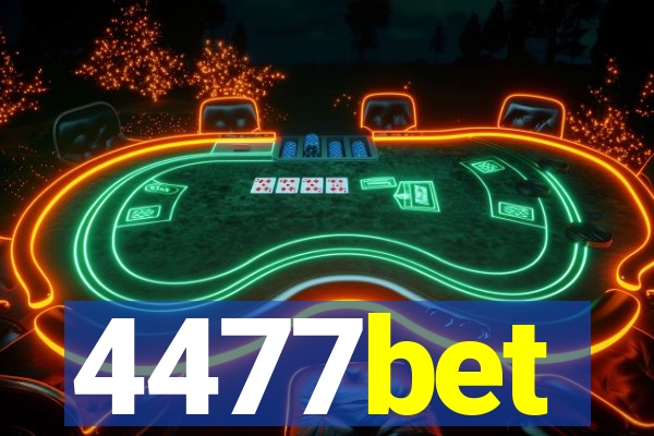 4477bet