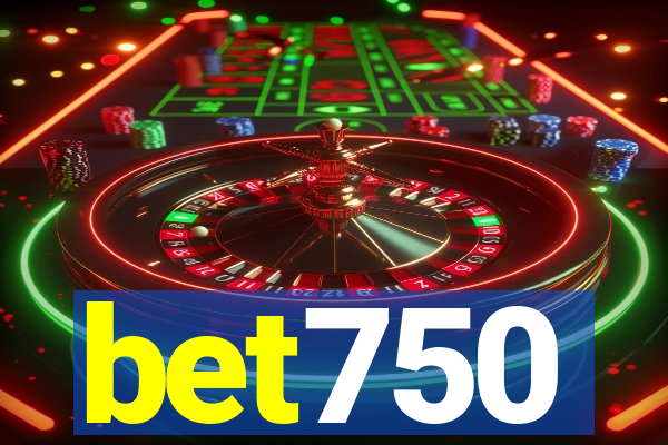 bet750