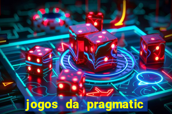 jogos da pragmatic de 10 centavos