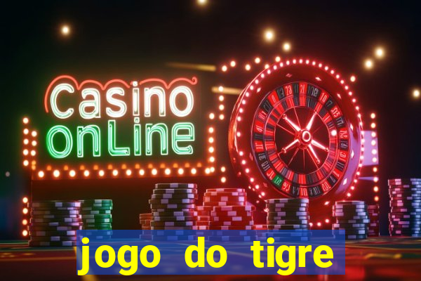 jogo do tigre minimo 5 reais