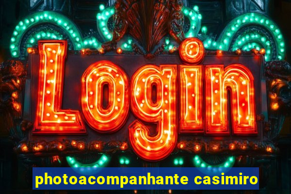 photoacompanhante casimiro
