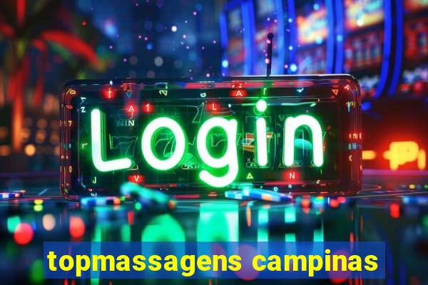topmassagens campinas