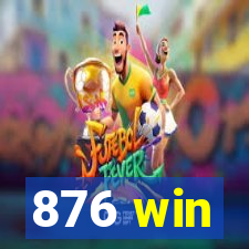 876 win