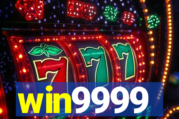 win9999
