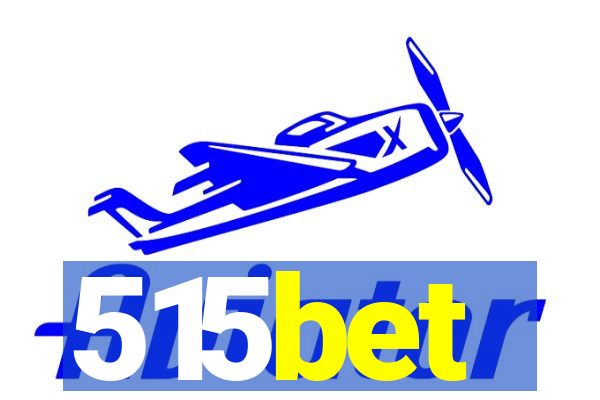 515bet