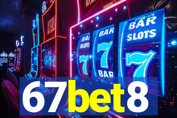 67bet8