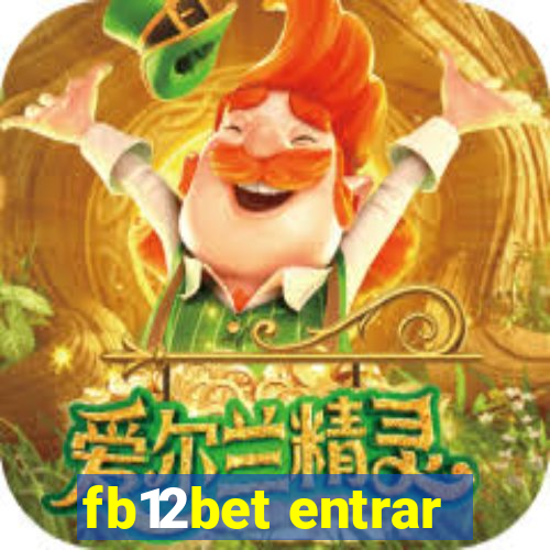 fb12bet entrar