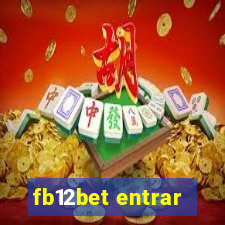 fb12bet entrar