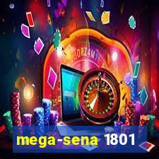 mega-sena 1801