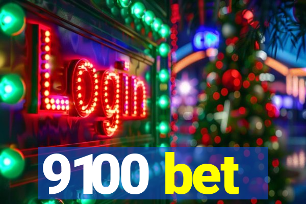 9100 bet