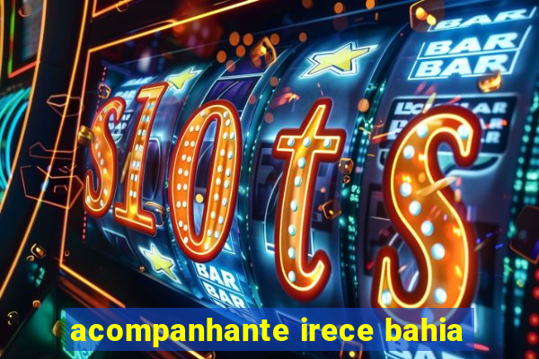 acompanhante irece bahia