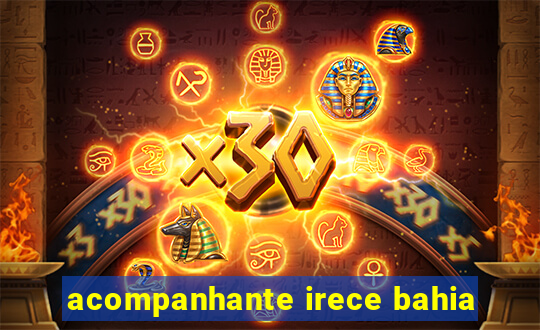acompanhante irece bahia