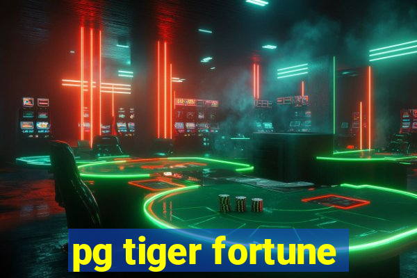 pg tiger fortune