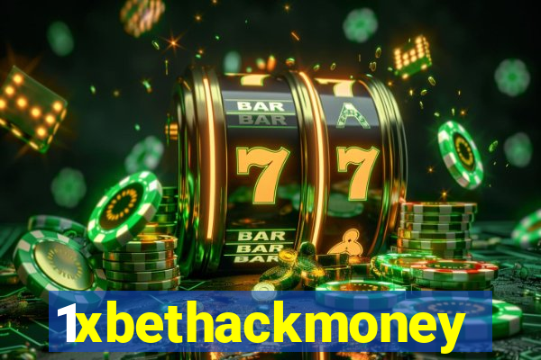 1xbethackmoney