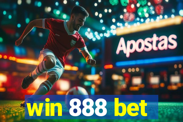 win 888 bet