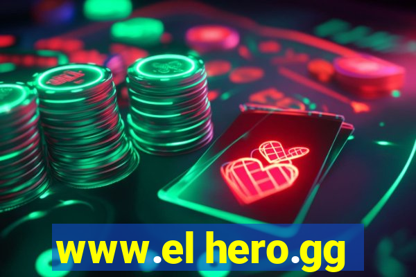 www.el hero.gg