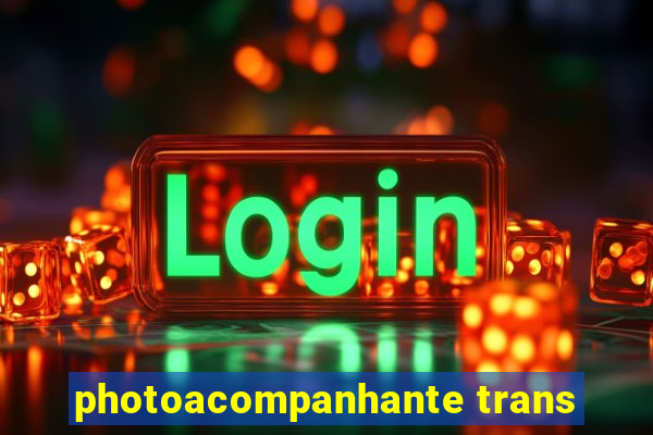 photoacompanhante trans