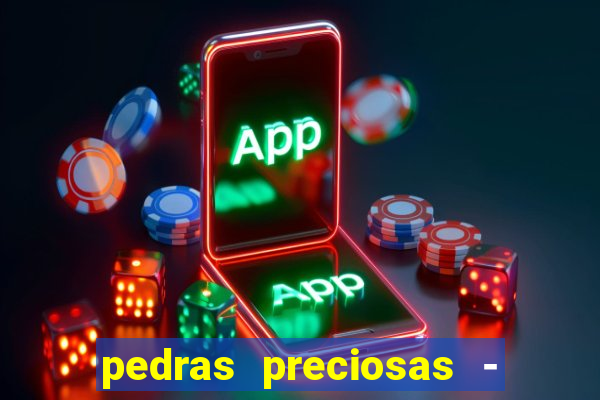 pedras preciosas - jogos - racha cuca