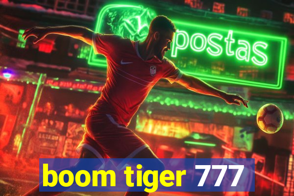 boom tiger 777