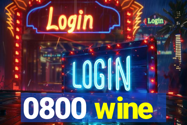 0800 wine