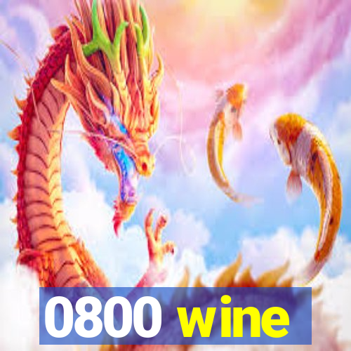 0800 wine