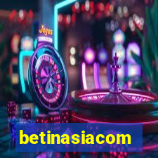 betinasiacom