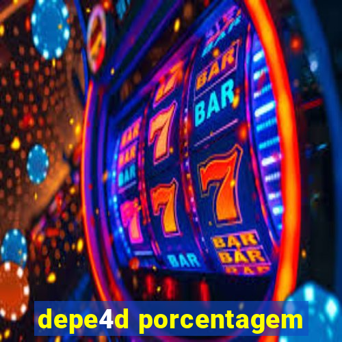 depe4d porcentagem
