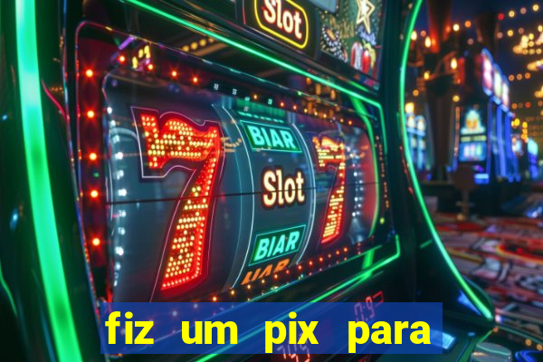 fiz um pix para uma conta encerrada