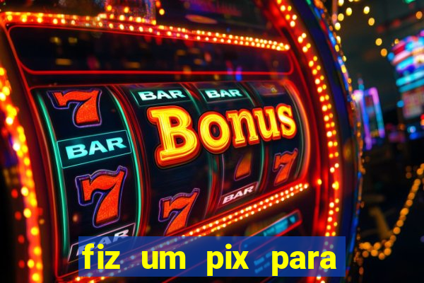 fiz um pix para uma conta encerrada