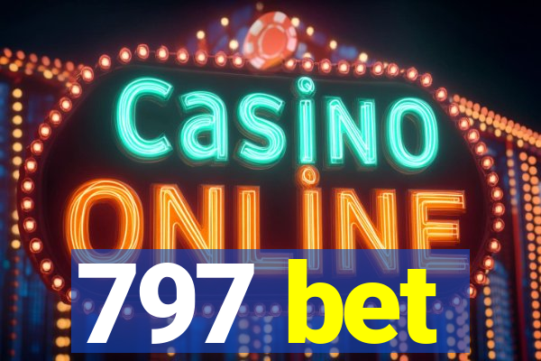 797 bet