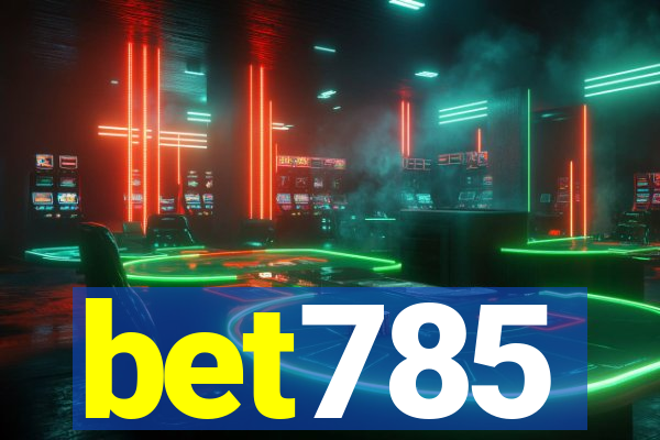 bet785