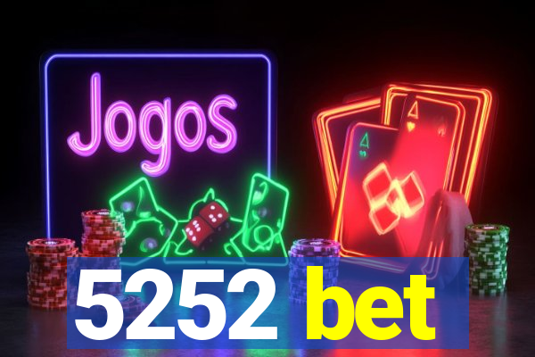 5252 bet