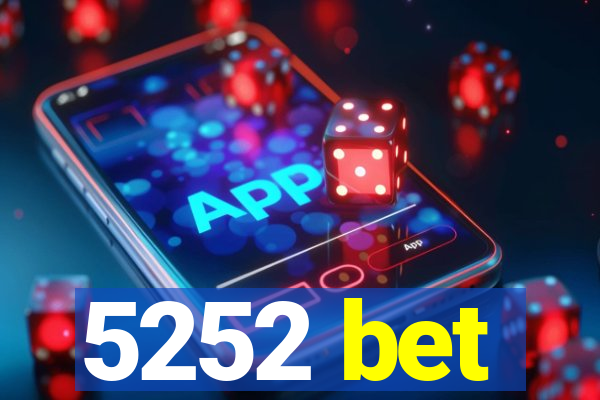 5252 bet