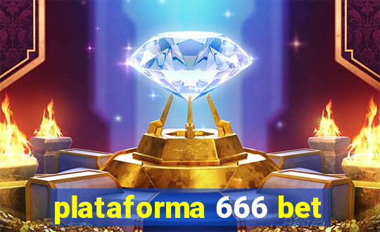 plataforma 666 bet