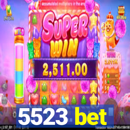 5523 bet