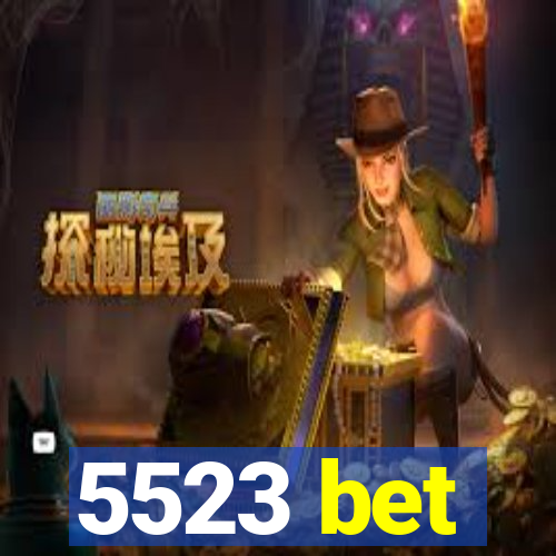 5523 bet