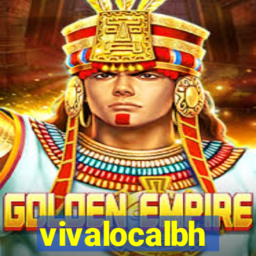 vivalocalbh
