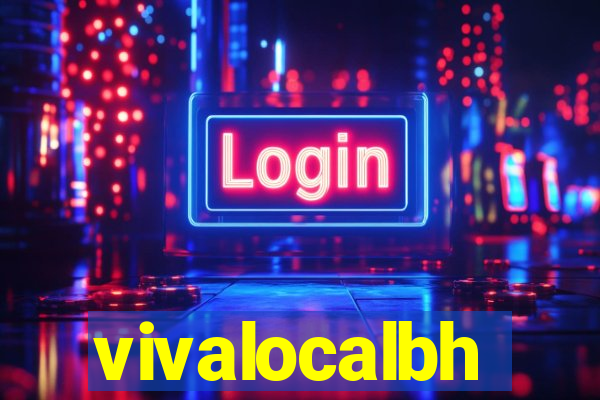 vivalocalbh