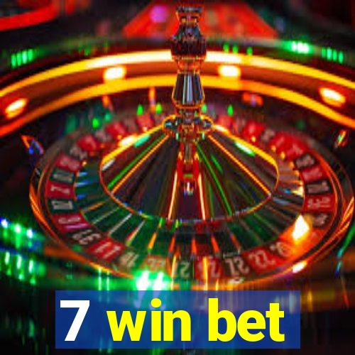 7 win bet