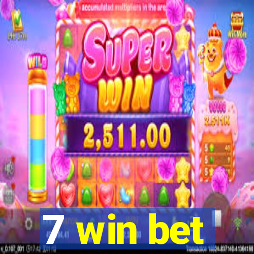 7 win bet
