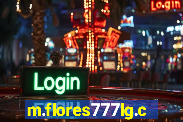 m.flores777lg.com