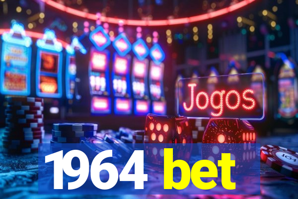 1964 bet