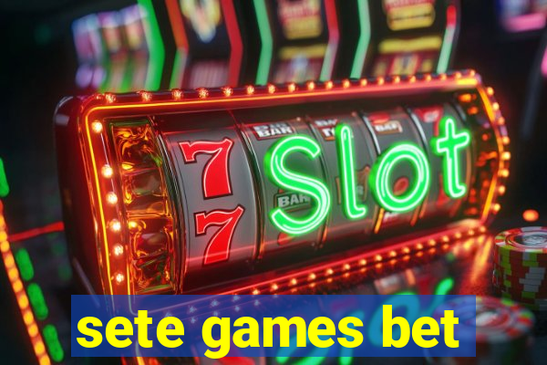sete games bet