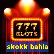 skokk bahia