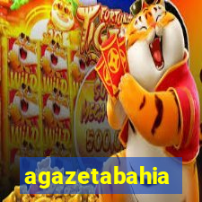 agazetabahia