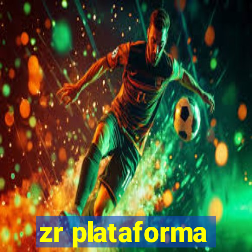 zr plataforma